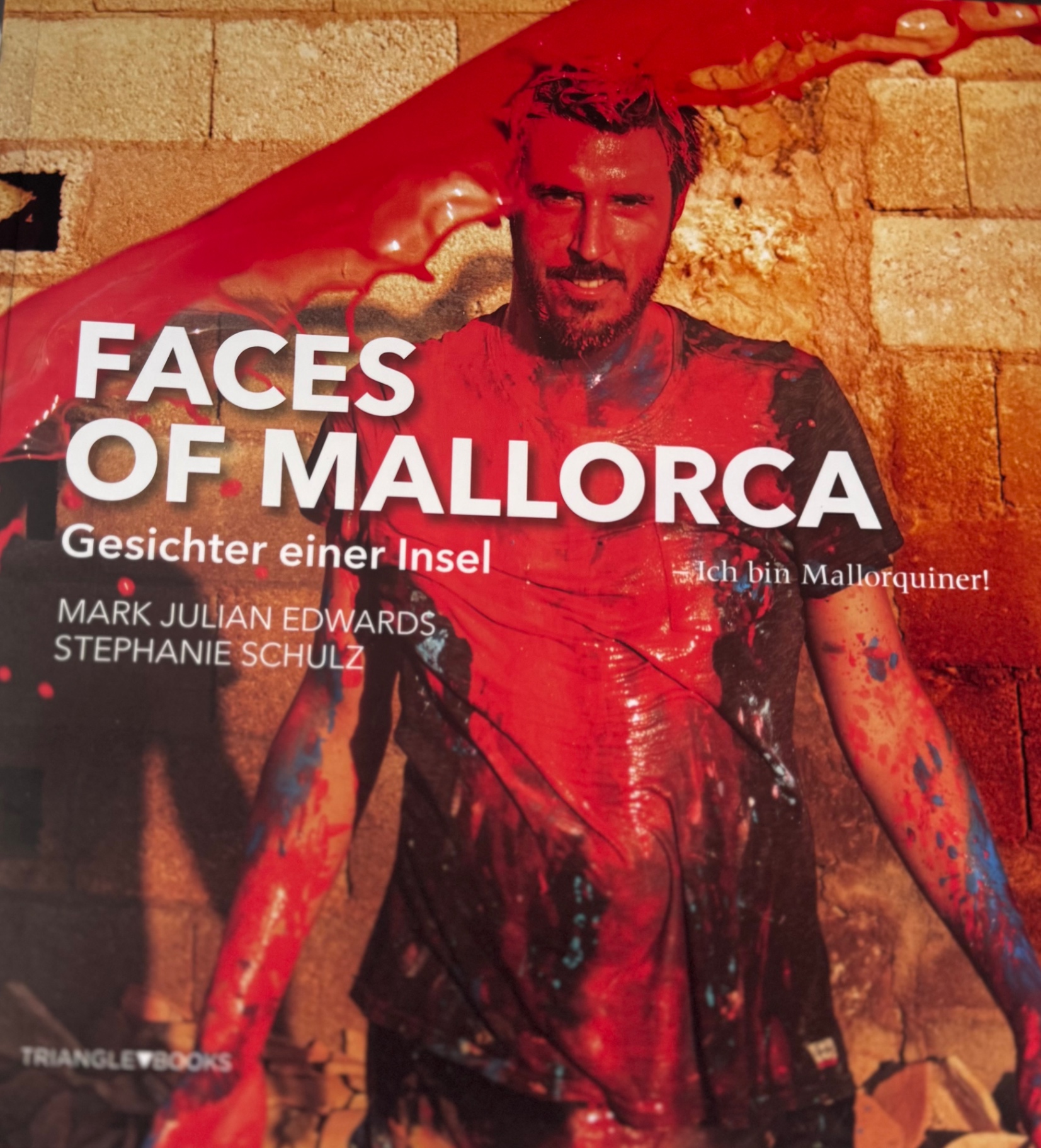 Faces of Mallorca – Widmung